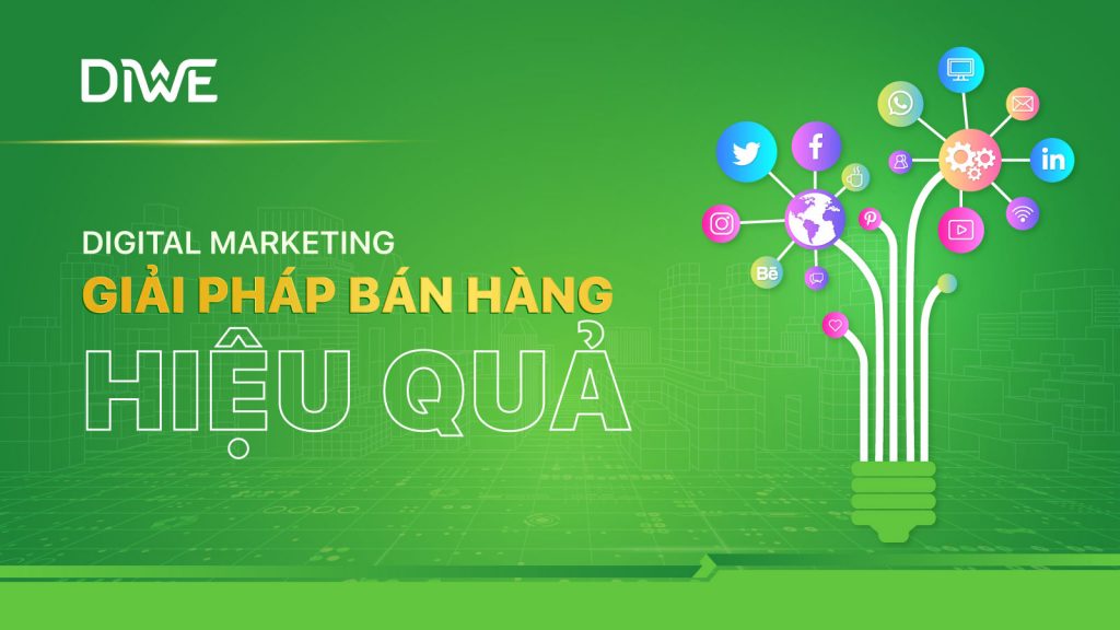 digital marketing giai phap ban hang hieu qua 2022